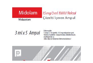 Midolam 15 Mg/3 Ml Im/iv Rektal Cozelti Iceren 5 Ampul