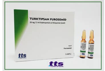 Turktipsan Furosemid 20 Mg / 2 Ml Enjeksiyonluk Ve Infuzyonluk Cozelti